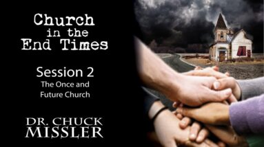 the church in the end times