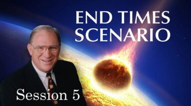The End Times Scenario Session 5 - The Millenial Kingdom of Christ